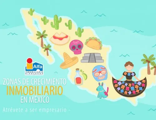 El crecimiento inmobiliaria por zonas en México
